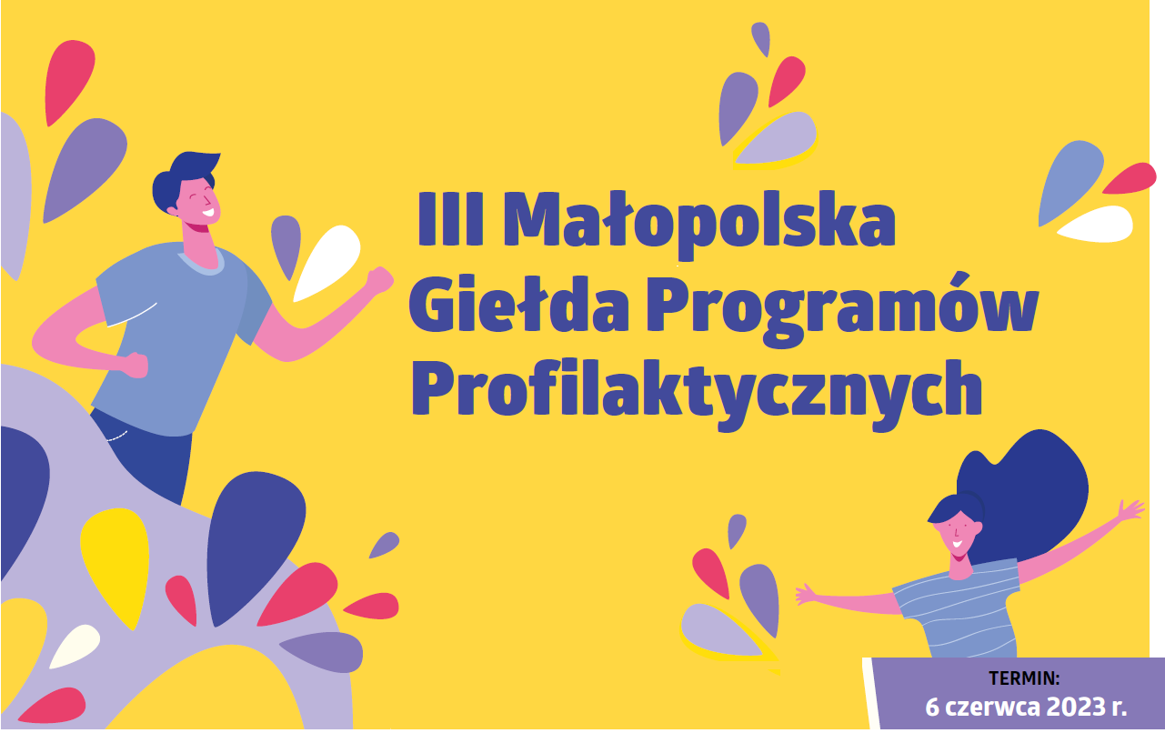 Grafika promująca III Małopolską Giełdę Programów Profilaktycznych